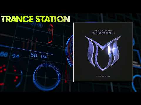 Dmitriy Kuznetsov - Transcend Reality (Extended Mix) [SUANDA TRUE]