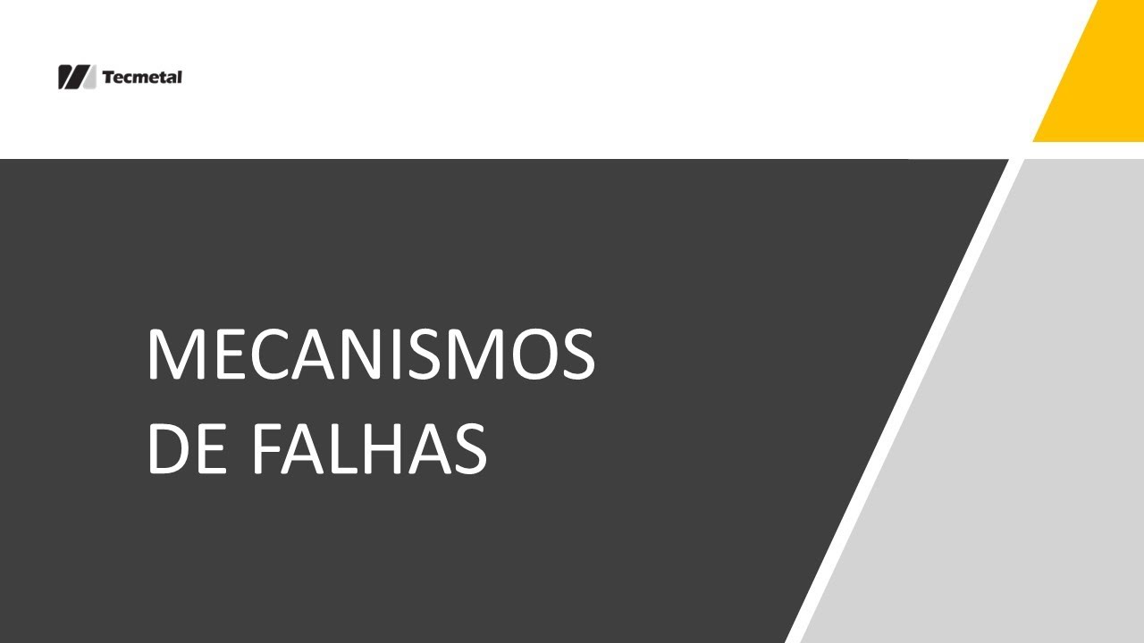 MECANISMOS DE FALHAS