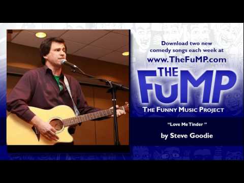 Steve Goodie - Love Me Tinder