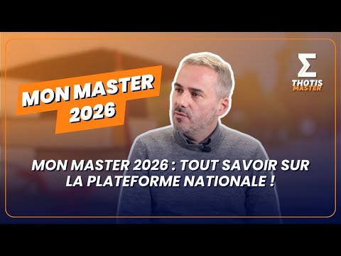 Mon Master 2026 : tout savoir sur la plateforme nationale