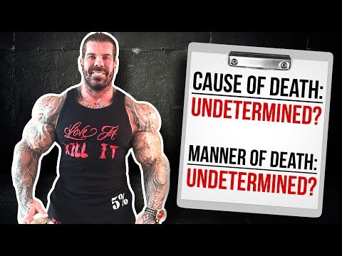 Rich Piana Autopsy Report |  CAUSE OF DEATH UNDETERMINED?