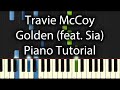 Travie McCoy feat. Sia - Golden Tutorial (How To ...