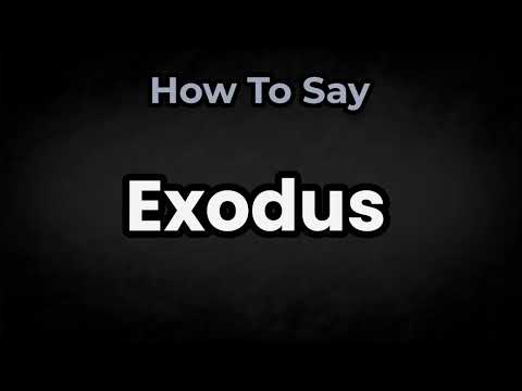 How To Pronounce Exodus? (CORRECTLY) Meaning & Pronunciation