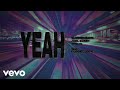 Glockenbach, Joel Corry, Tenchi, ClockClock - YEAH (Official Lyric Video)