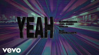 Glockenbach Joel Corry Tenchi ClockClock - YEAH (O