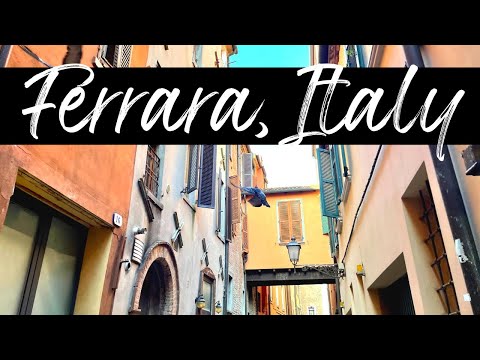 Ferrara Italy | UNESCO | City sights