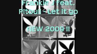Frankie J. Feat. Pitbull