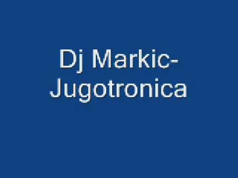 DJ Markic-Jugotronica