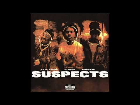 Hariroc, BiigFlash, & LilCJ Kasino- Suspects