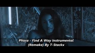 Phora - Find A Way Instrumental (Remake) By T-Stackx
