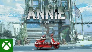 Annie: Last Hope is now available