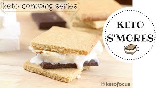 KETO S&#39;MORES - Keto camping recipe