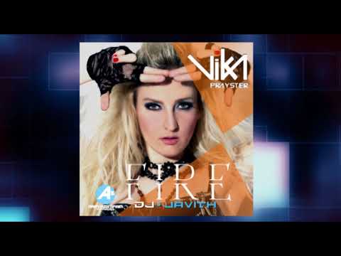 Fire  - Vika Prayster