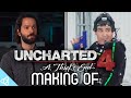 Making of - Uncharted 4: A Thief's End