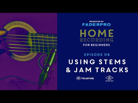 ⚡️ Using Stems & Jam Tracks - Home Recording for Beginners - Episode 6