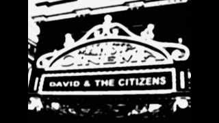 David & the Citizens - Pink Evening (Send Me Off...) (Video)