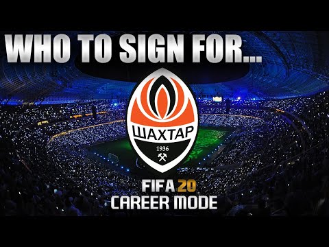 FIFA 20 | Who To Sign For... SHAKHTAR DONETSK CAREER MODE