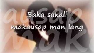 Sana'y Ako Na Lang by Six Part Invention with Lyrics