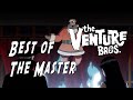 Best of the Master [Venture Bros]