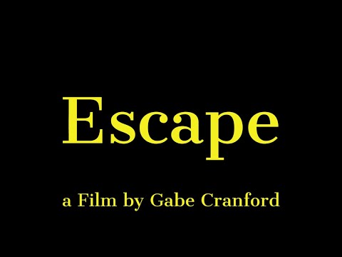 Escape (Short Film)
