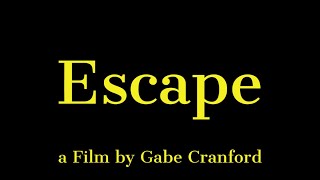 Escape (Short Film)