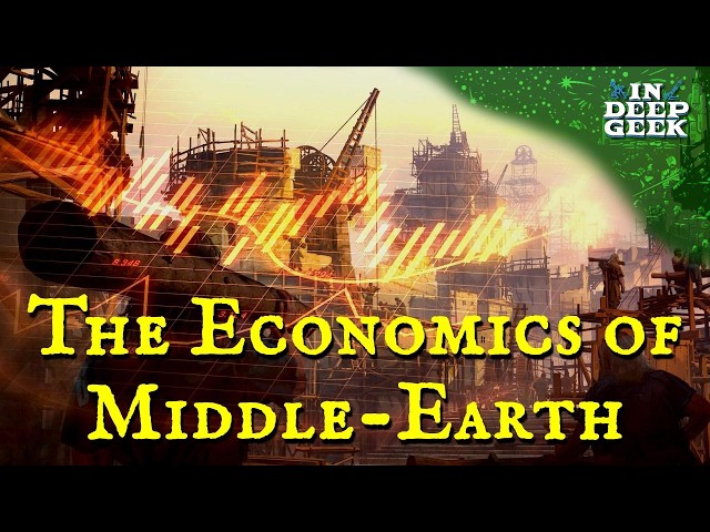 The Economics of Middle-earth | Compilation