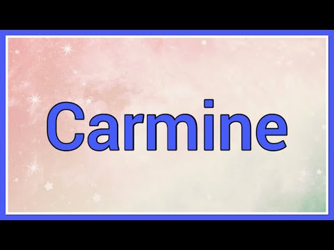Carmine | Name Origin Meaning Variations