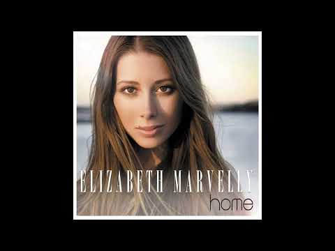 Elizabeth Marvelly - Home (Audio)