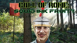 Call Of Rome Operation Squid Ink Fruity