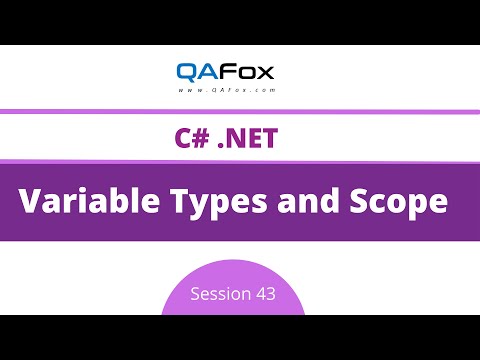 Variable types and their scope (C#.Net - Session 43)