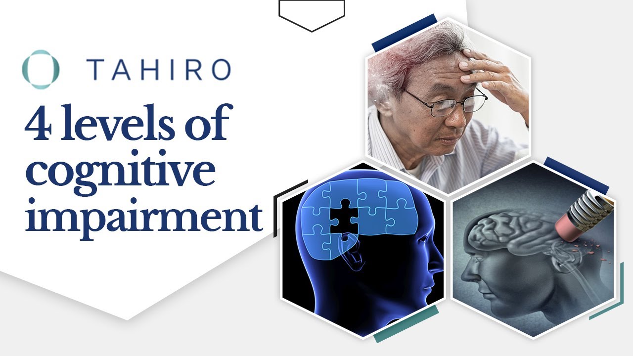 What Are The Four Levels Of Cognitive Impairment?