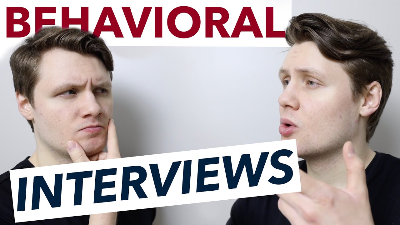 Behavioral Interviews