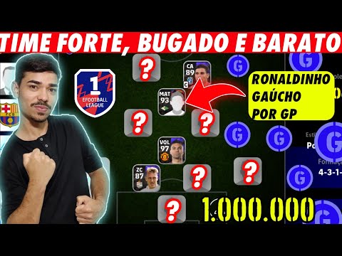COMO MONTAR UM TIME COMPETITIVO COM 1 MILHÃO DE GP NO EFOOTBALL 2024 MOBILE