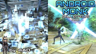 Monk Skill Effects Mod [4AD] version 1.0