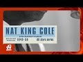 Nat "King" Cole - My Mother Told Me