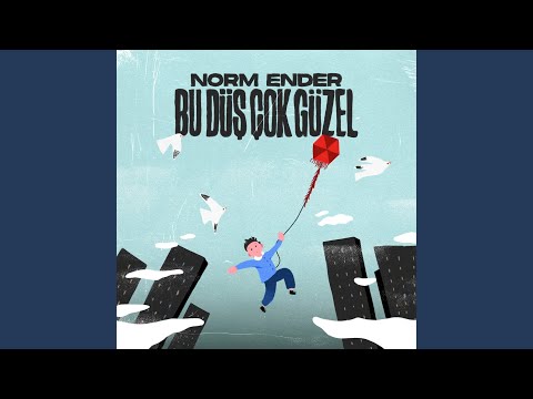 Norm Ender - Bu Düş Çok Güzel cover