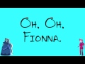 Rebecca Sugar - Oh, Fionna (Lyrics) 