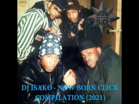 DJ Isako - Now Born Click Compilation (2021)