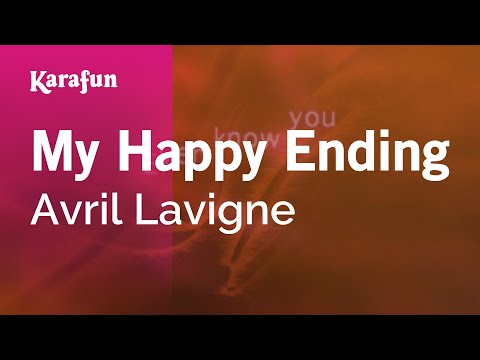 My Happy Ending - Avril Lavigne | Karaoke Version | KaraFun