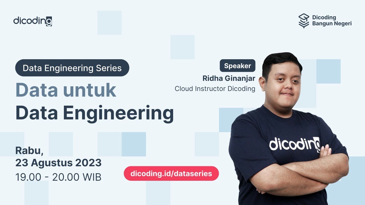 Data Engineering Series #2 | Data untuk Data Engineering
