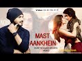 Mast Aankhein New Songs Jubin Nautiyal How To Make New Shorts Videos