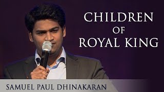 Children Of The Royal King (English - Hindi) | Samuel Dhinakaran