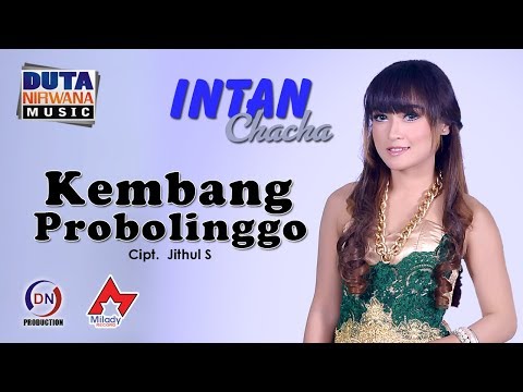 Intan Chacha - Kembang Probolinggo | Dangdut [OFFICIAL]