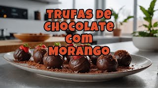 ???? Como Fazer Trufas de Morango que Derretem na Boca ???????? Receita de Trufas Simples e Elegantes ????Trufas