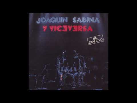 El joven aprendiz de pintor (Joaquín Sabina y Viceversa)