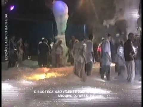 DISCOTECA SÃO VICENTE 2002 NOITE DA ESPUMA