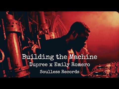 Soulless Records Showcase | Building the Machine | Dupree x Emily Romero