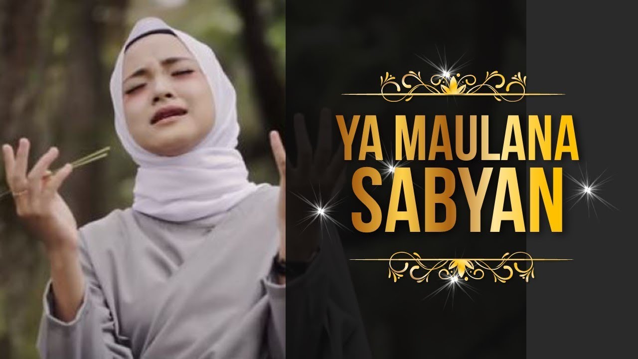 LIRIK | YA MAULANA  - SABYAN (Single Perdana 2018)