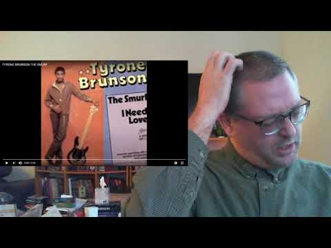 Reaction to The Smurf by Tyrone Brunson