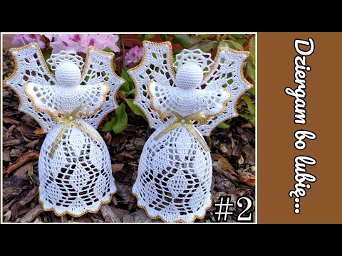 Anioł komunijny na szydełku 25cm cz.2 -  Author's model.